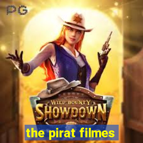 the pirat filmes